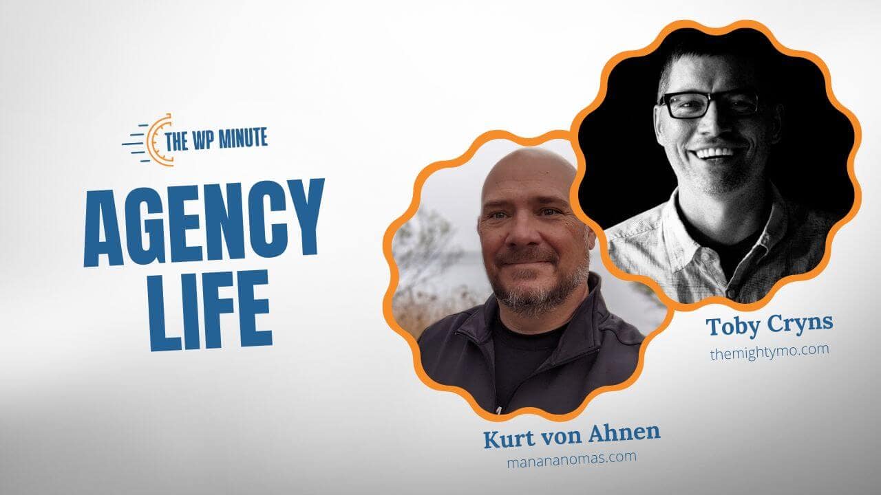 Emotionally Unemployable: Agency Life with Kurt and Toby