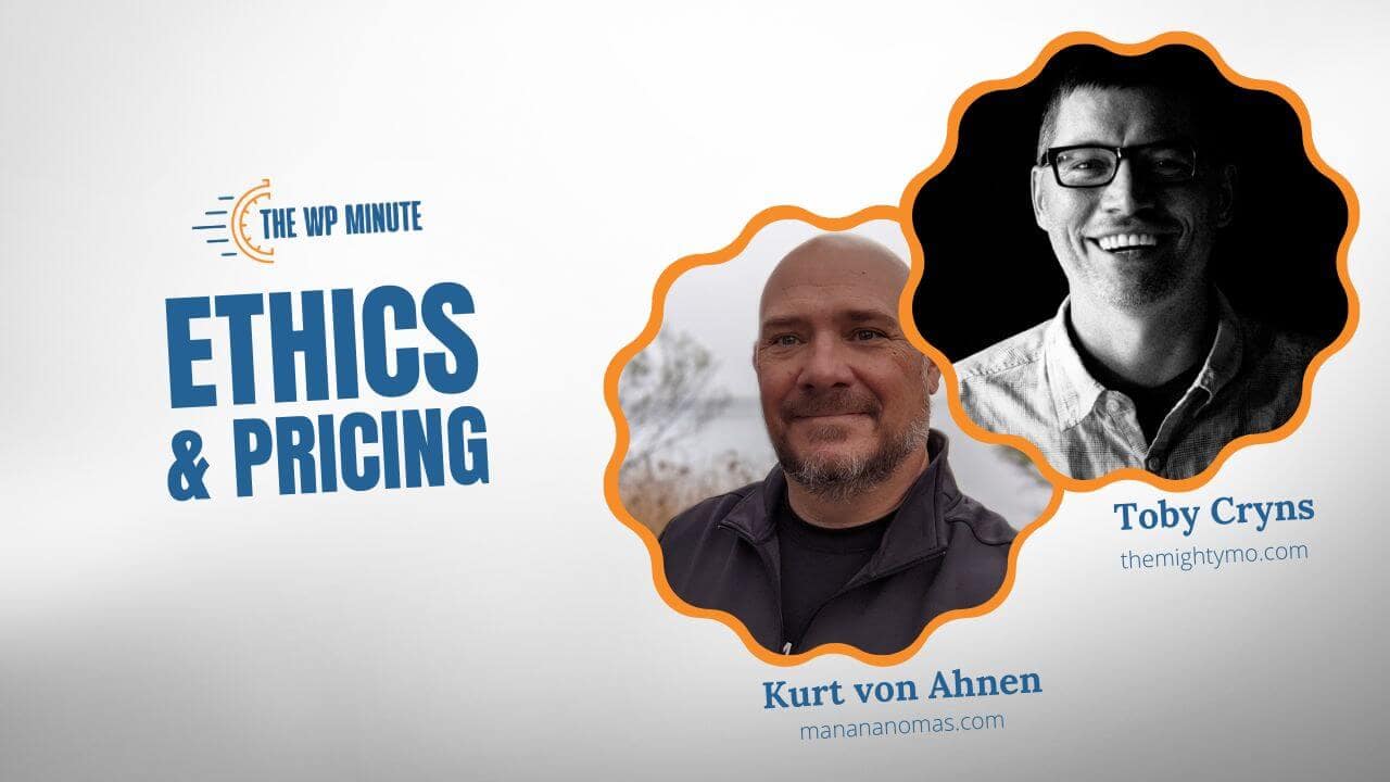 Ethics and Pricing for WordPress Agencies