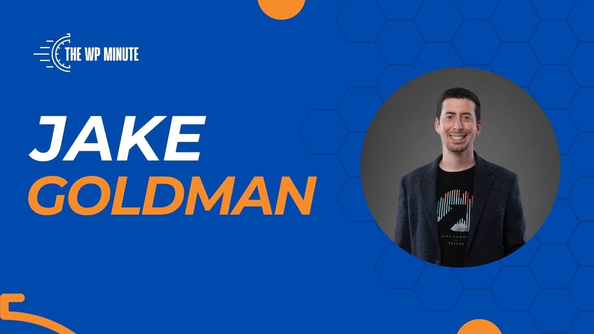 Jake Goldman Talks Agency Mergers and Rebranding