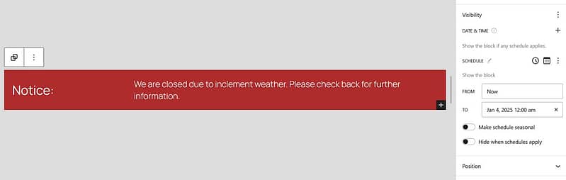 An emergency notice can be created and displayed throughout your website using a block pattern.